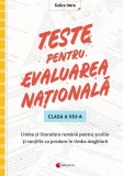 Cumpara ieftin Teste pentru Evaluare Nationala - Clasa 8 - Pentru scolile si sectiile cu predare in limba maghiara