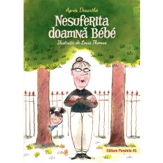 Nesuferita doamnă B&eacute;b&eacute; (ediție cartonată)