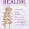 Esoteric Healing: A Practical Guide Based on the Teachings of the Tibetan in the Works of Alice A. Bailey