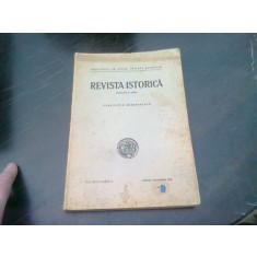 REVISTA ISTORICA -N.IORGA, PUBLICATIE SEMESTRIALA, VOL XXVII, NR. 1-12 , IANUARIE-DECEMBRIE 1941