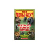 Ultimate Jungle Rumble (Who Would Win?), Volume 19