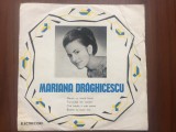 Mariana draghicescu mama cu inima buna disc single vinyl muzica folclor EPC10337, Populara, electrecord