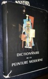 DICTIONNAIRE DE LA PEINTURE MODERNE