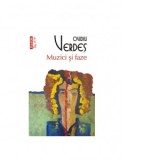 Muzici si faze (editie de buzunar) - Ovidiu Verdes
