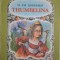 Thumbelina &ndash; H. Ch. Andersen (editie in limba engleza)