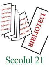 Revista Secolul 21 - Biblioteci |