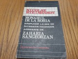 NICOLAE STEINHARDT - Monahul de la Rohia ..365 de intrebari - ZAHARIA SANGEORZAN