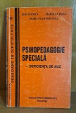 Psihopedagogie speciala. Deficiente de auz - Ilie Stanica