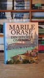 Marile orase din istoria omenirii John Julius Norwich carte istorie 303 pagini editura 2010 literatura straina colectie