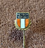 Insigna fotbal - &quot;METROM&quot; BRASOV (aniversare 1937/1967) varianta 2