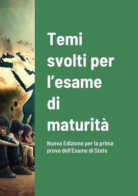 Temi svolti per l&#039;esame di maturit