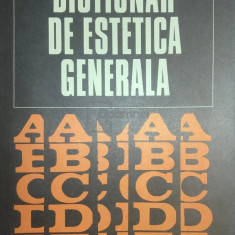 Gheorghe Achiței - Dicționar de estetică generală (editia 1972)