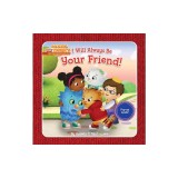 I Will Always Be Your Friend!