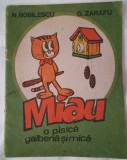 Miau , o pisica galbena si mica-N.Nobilescu /G.Zarafu