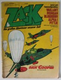 ZACK , DIE GROSEN ABENTEUER UNSER ZEIT , REVISTA DE BENZI DESENATE PENTRU COPII , IN LIMBA GERMANA no. 15 , 13 JULI , 1978