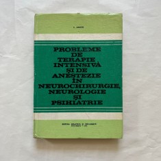 C. Arseni - Probleme de terapie intensiva si de anestezie in neurochirurgie..