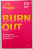 Jorg Fengler - Burnout