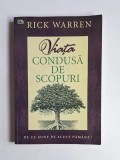 Viața condusă de scopuri: De ce sunt pe acest păm&acirc;nt? &ndash; Aut. Rick Warren, Ed. Life Publishers International