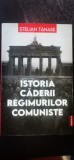 Stelian Tanase - Istoria căderii regimurilor comuniste