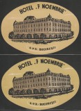 Romania anii 50 - 2 Vignete de bagaje Hotel 7 Noiembrie din Bucuresti (varietati de culoare), ONT Carpati, etichete hoteliere, promovare turistica