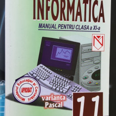 INFORMATICA CLASA A XI A VARIANTA PASCAL PAVEL ,FLORIN, MORARU