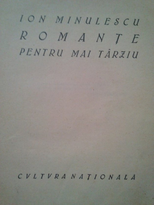 Ion Minulescu - Romante pentru mai tarziu (editia 1922)
