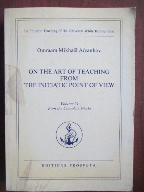 On the art of teaching from the initiatic point of view vol 29