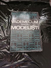 Vademecum pentru modelisti -Ilie Ionescu, Cimarron Ionescu, Mara Olimpia Ionescu