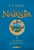 Cronicile din Narnia - Vol 5 - Calatorie cu zori de zi, Arthur