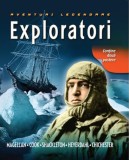 Cumpara ieftin Exploratori. Aventuri legendare, Litera