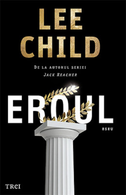 Lee Child - Eroul foto