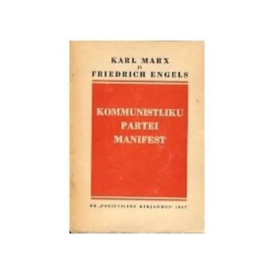 K. Marx, Engels - Manifestul Partidului Comunist (Ediție Estona, 1946) foto