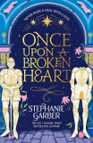 Once Upon a Broken Heart | Stephanie Garber