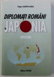 Diplomati romani in Japonia anilor &rsquo;70 / Grigore Aldescu-Aldea dedicatie