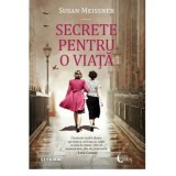 Secrete pentru o viata - Susan Meissner