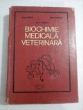 BIOCHIMIE MEDICALA VETERINARA - V. TAMAS / M. SERBAN / M. COTRUT