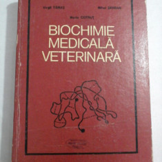 BIOCHIMIE MEDICALA VETERINARA - V. TAMAS / M. SERBAN / M. COTRUT