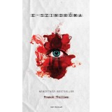 Az E-szindr&oacute;ma - Franck Thilliez