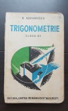 Trigonometrie. Clasa 6-a - N. Abramescu (1935) - foarte rară!