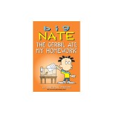 Big Nate: The Gerbil Ate My Homework, Volume 23