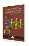 Mistere neelucidate și noua structură ADN - Paperback brosat - Joshua David Stone - Agni Mundi