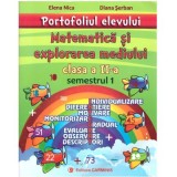 Matematica si explorarea mediului. Portofoliul elevului pentru clasa a 2-a, semestrul 1 - Elena Nica