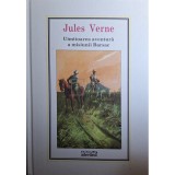 Jules Verne - Uimitoarea aventura a misiunii Barsac (Editia: 2010)