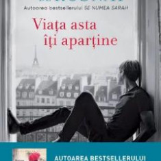 Viata asta iti apartine - Tatiana de Rosnay