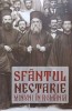 SFANTUL NECTARIE. MINUNI IN ROMANIA-VOLUM COORDONAT DE DANION VASILE-251244