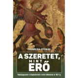 A szeretet mint erő - Napl&oacute;jegyzetek a vil&aacute;gh&aacute;bor&uacute;t&oacute;l a v&ouml;r&ouml;s diktat&uacute;r&aacute;n &aacute;t 1921-ig - Proh&aacute;szka Ottok&aacute;r