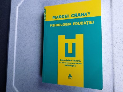 Marcel Crahay Psihologia educatiei foto