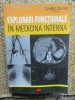 Explorari functionale in medicina interna - Camelia Diaconu, Carti medicina interna