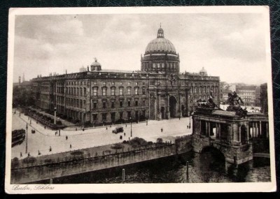 CARTE POSTALA CP Germania Berlin Schloss ANUL 1927 necirculata ** foto