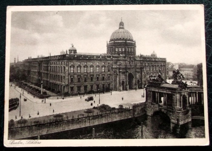 CARTE POSTALA CP Germania Berlin Schloss ANUL 1927 necirculata **